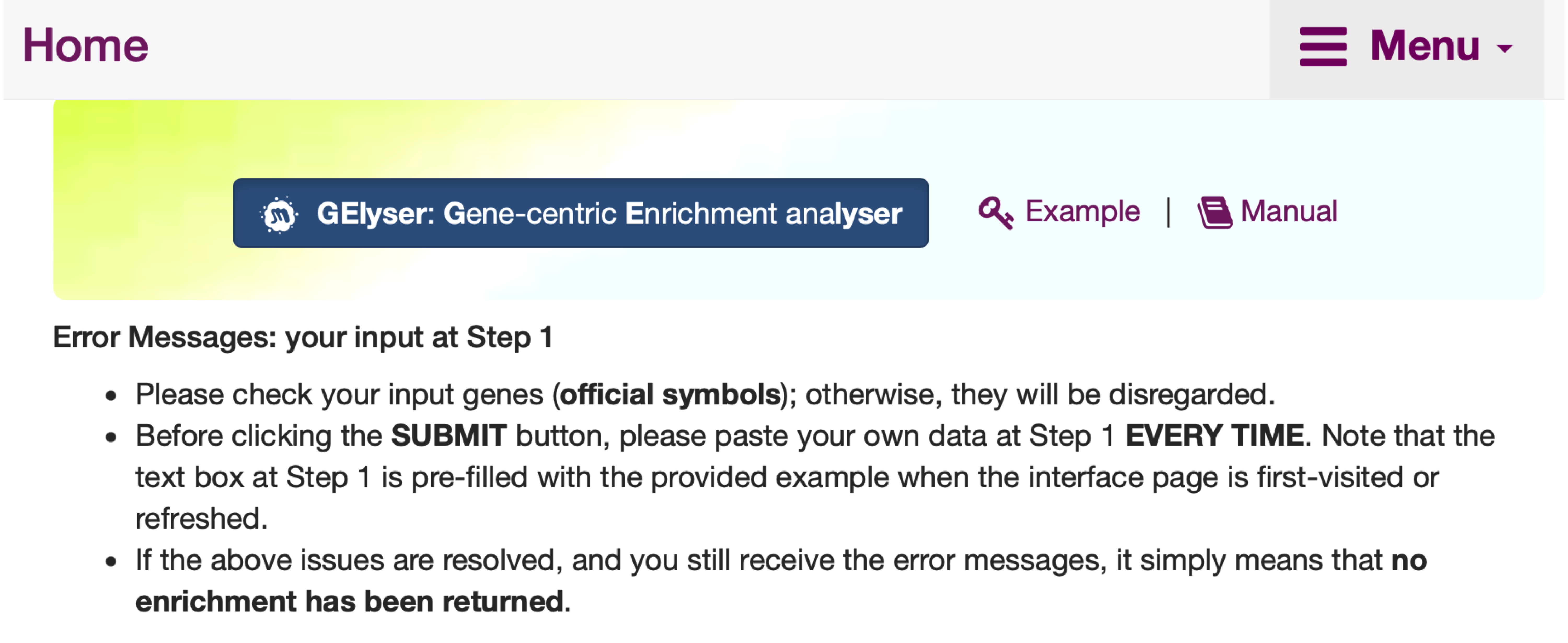 The screenshot for the error messages will be shown when the input is invalid, taking as an example, the `GElyser` interface.